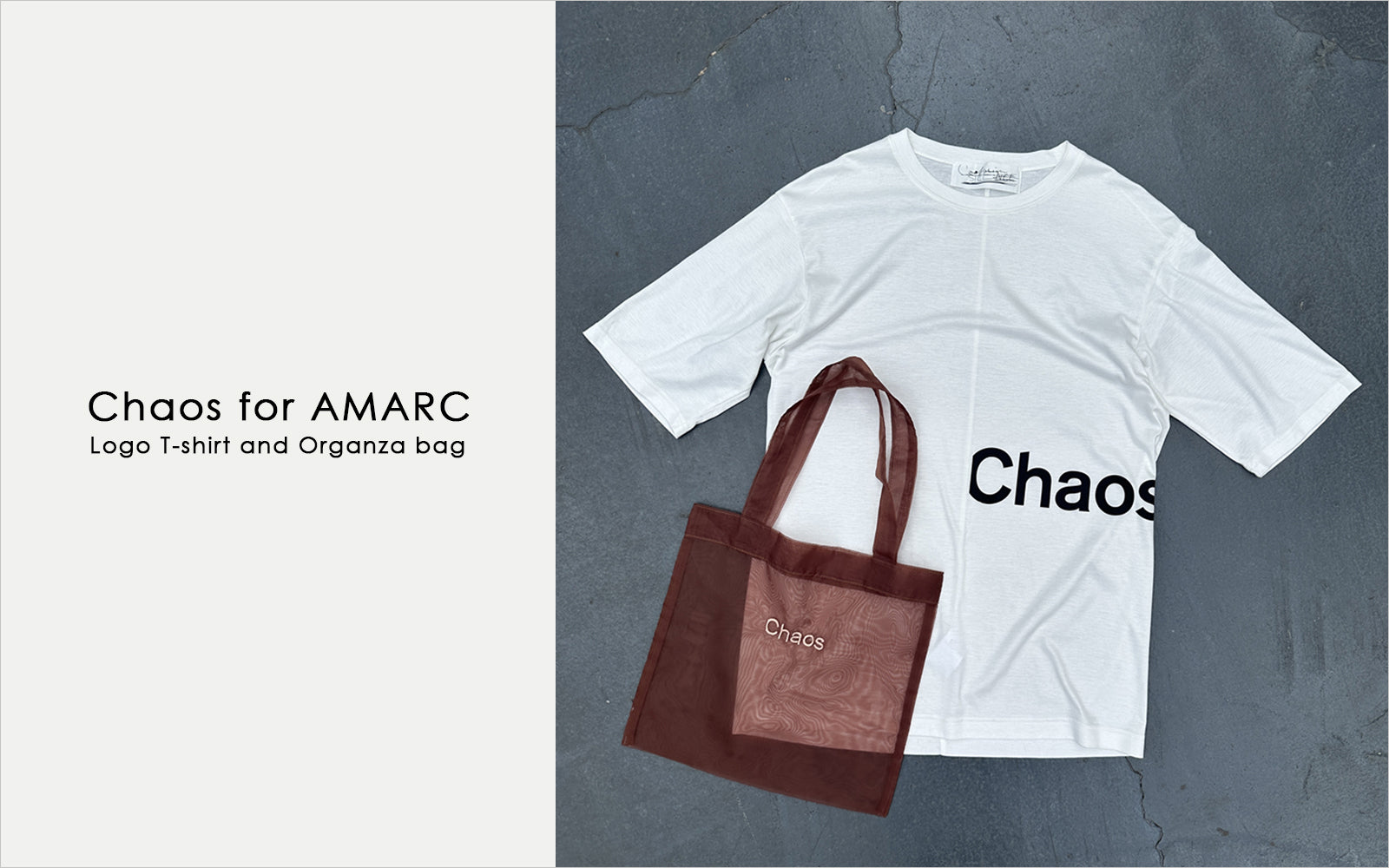 数量限定】Chaos ロゴTシャツ＆オーガンジーバッグ – AMARC LIFE STORE